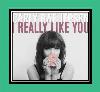 I Really Like You ton de apel pentru iPhone