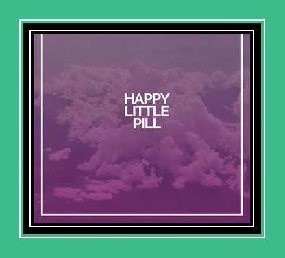 Happy Little Pill Sonnerie pour iPhone