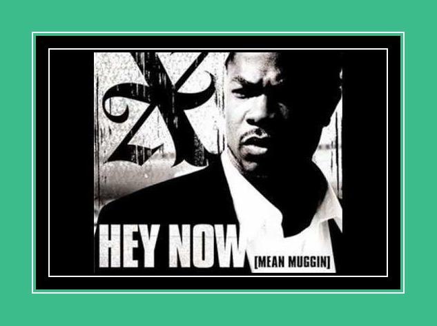 Hey Now (Mean Muggin) Ringtone para iPhone