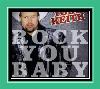 Rock You Baby Ringtone iPhone jaoks