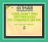 Love Don't You Go Through No Changes On Me Dzwonek do iPhone'a.