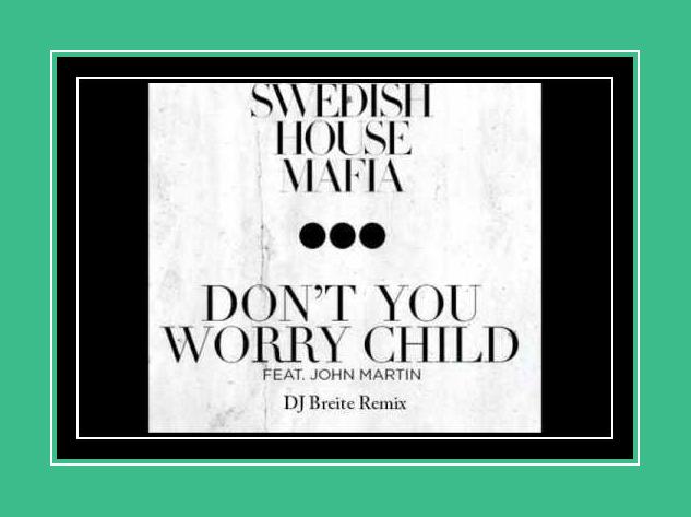 Don't You Worry Child (Extended Mix) iPhone用の着信メロディ