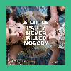 A Little Party Never Killed Nobody ஐபோன் ரிங்டோன்