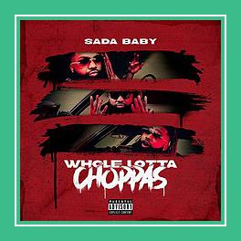 Whole Lotta Choppas نغمة اي فون